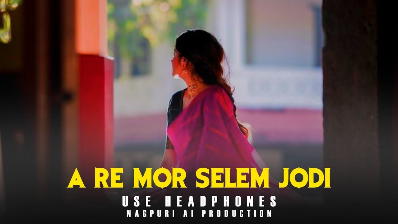 A Re Mor Selem Jodi | Nagpuri Ai Song | New Nagpuri Romantic Cover Song 2026 | #nagpuricoversong 