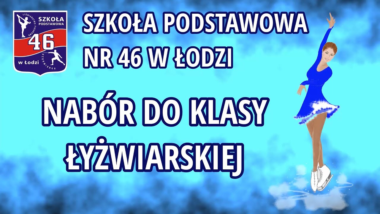 Rekrutacja do klasy łyżwiarskiej SP46 w Łodzi