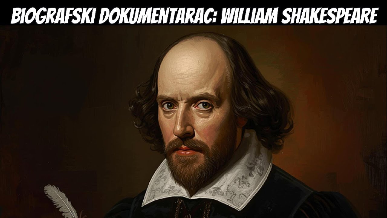 William Shakespeare: Pisac čija su djela oblikovala svjetsku književnost