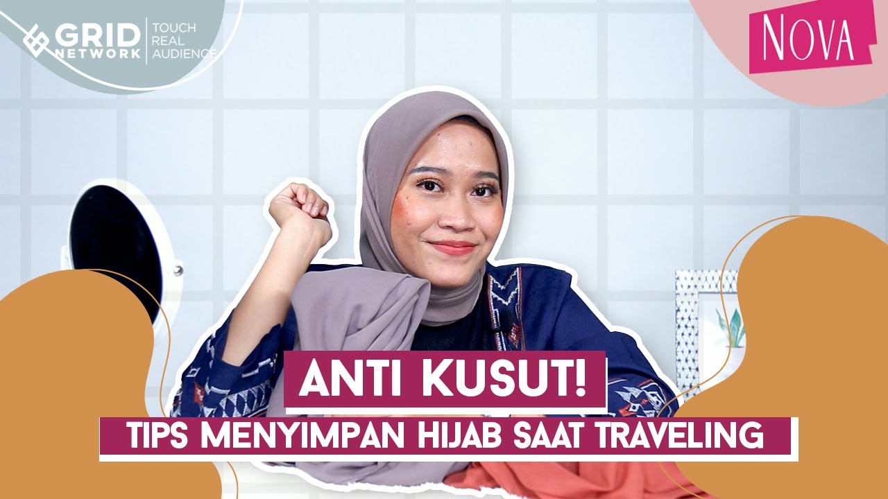 Tips Menyimpan Hijab Saat Traveling, Gak Perlu Setrika Lagi!