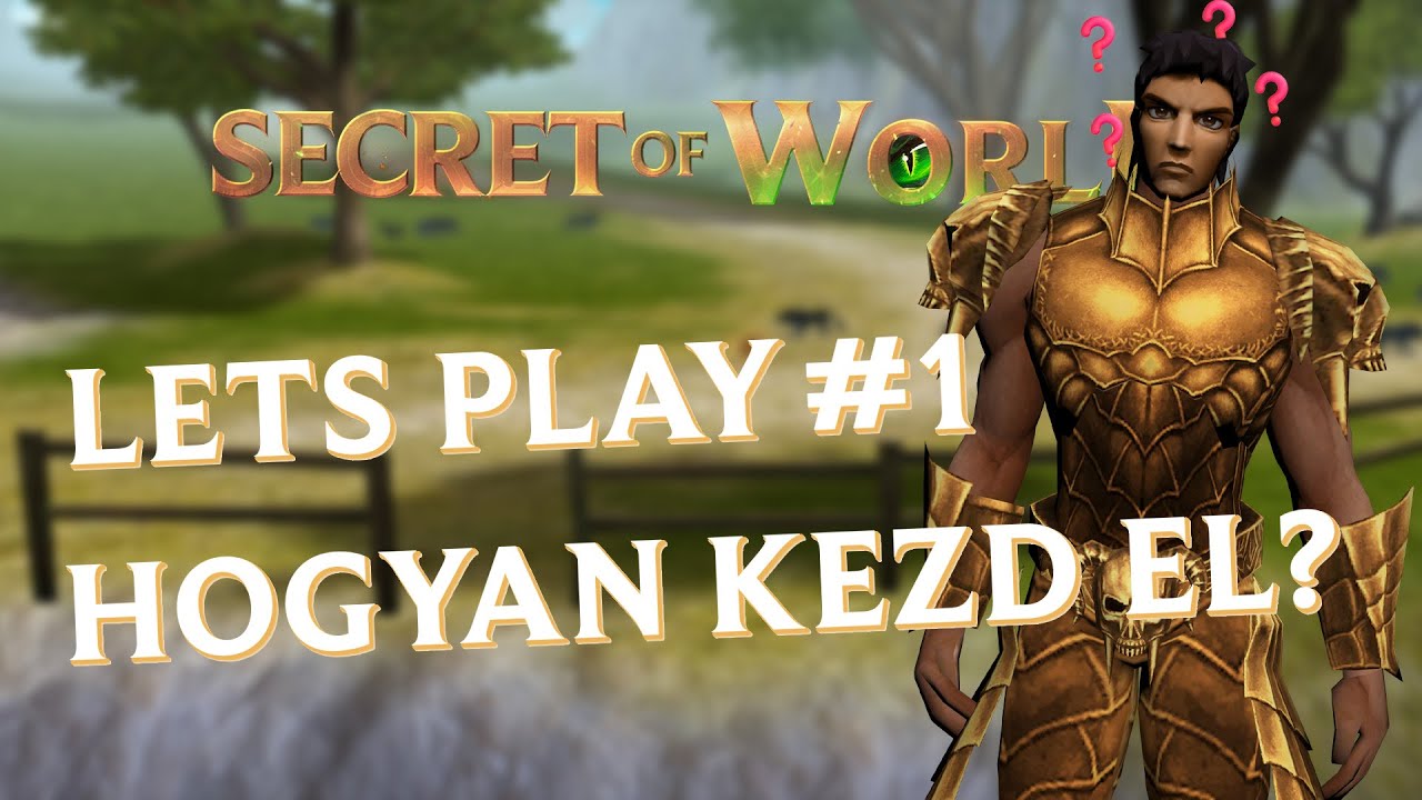 SECRET OF WORLD &mdash; LET&rsquo;S PLAY #1 &ndash; KEZDET + ORK K&Ouml;Z&Eacute;P + SD2 + Elveszett Vil&aacute;g (NYEREM&Eacute;NYJ&Aacute;T&Eacute;KKAL)