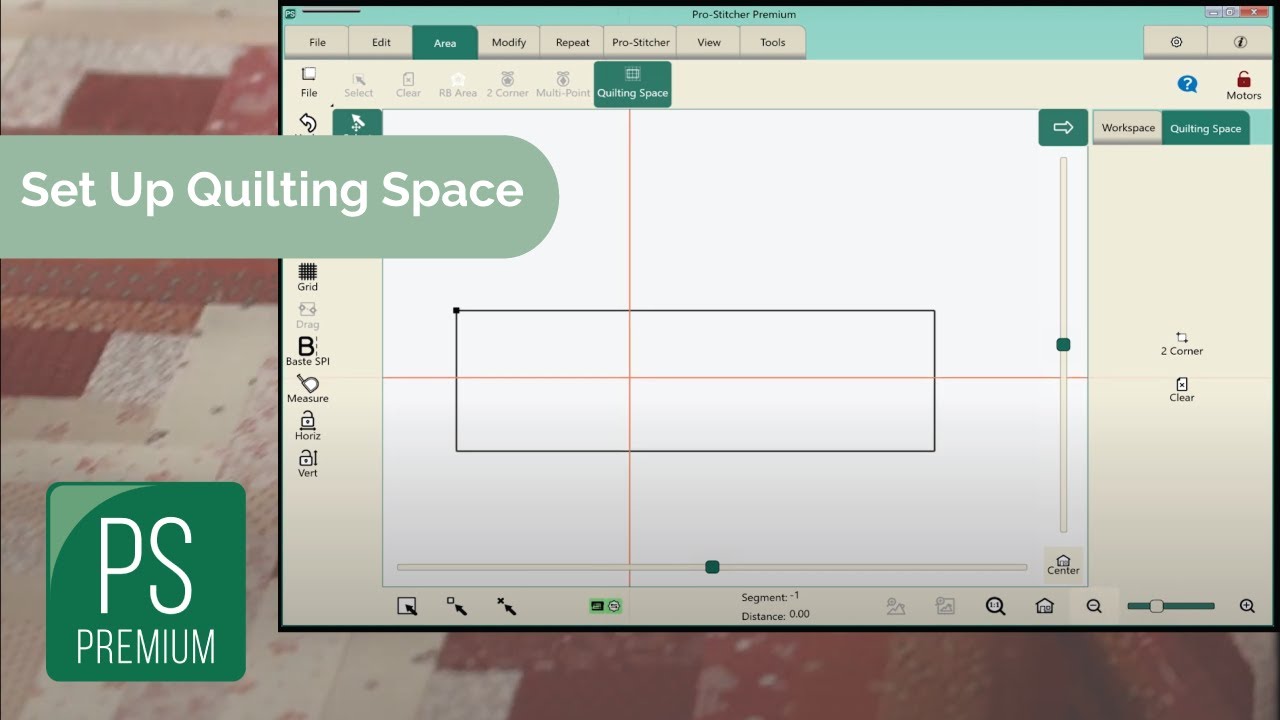 Set Up Quilting Space - Pro Stitcher Tutorials