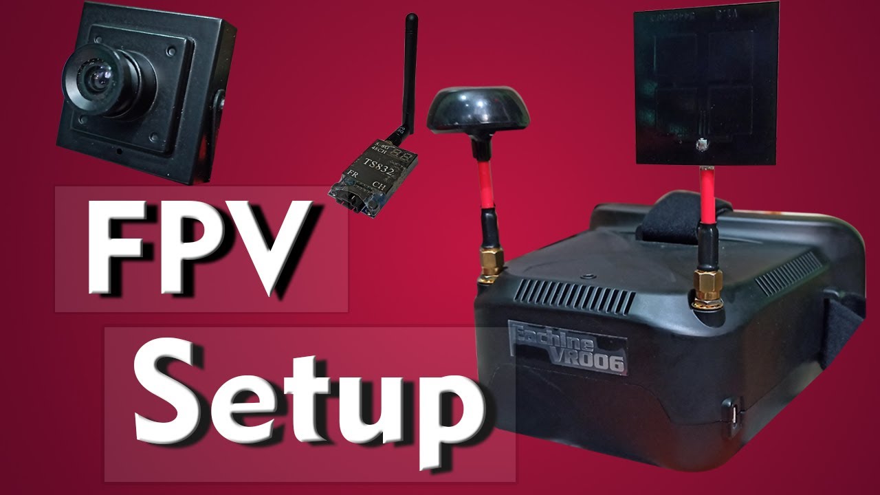 how to setup fpv camera || fpv setup for beginners