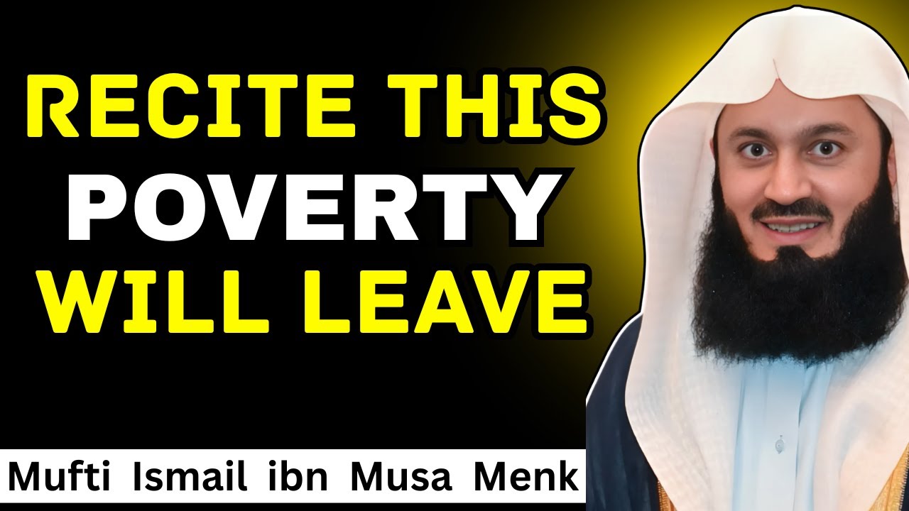 Recite This Surah For Rizq, Peace & Barakah Contentment - Mufti Menk islamic motivational speech