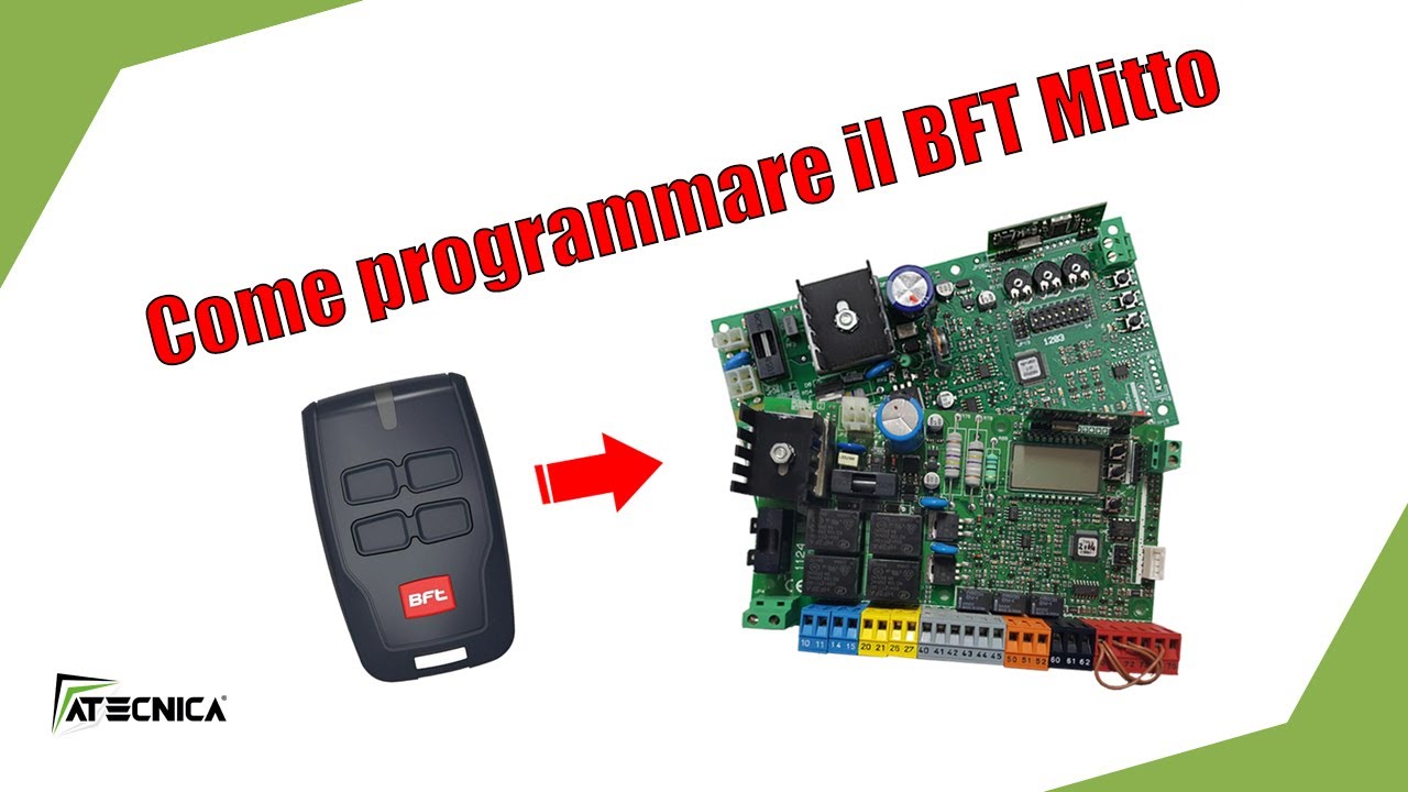 Come programmare il telecomando BFT Mitto su centrali con e senza display
