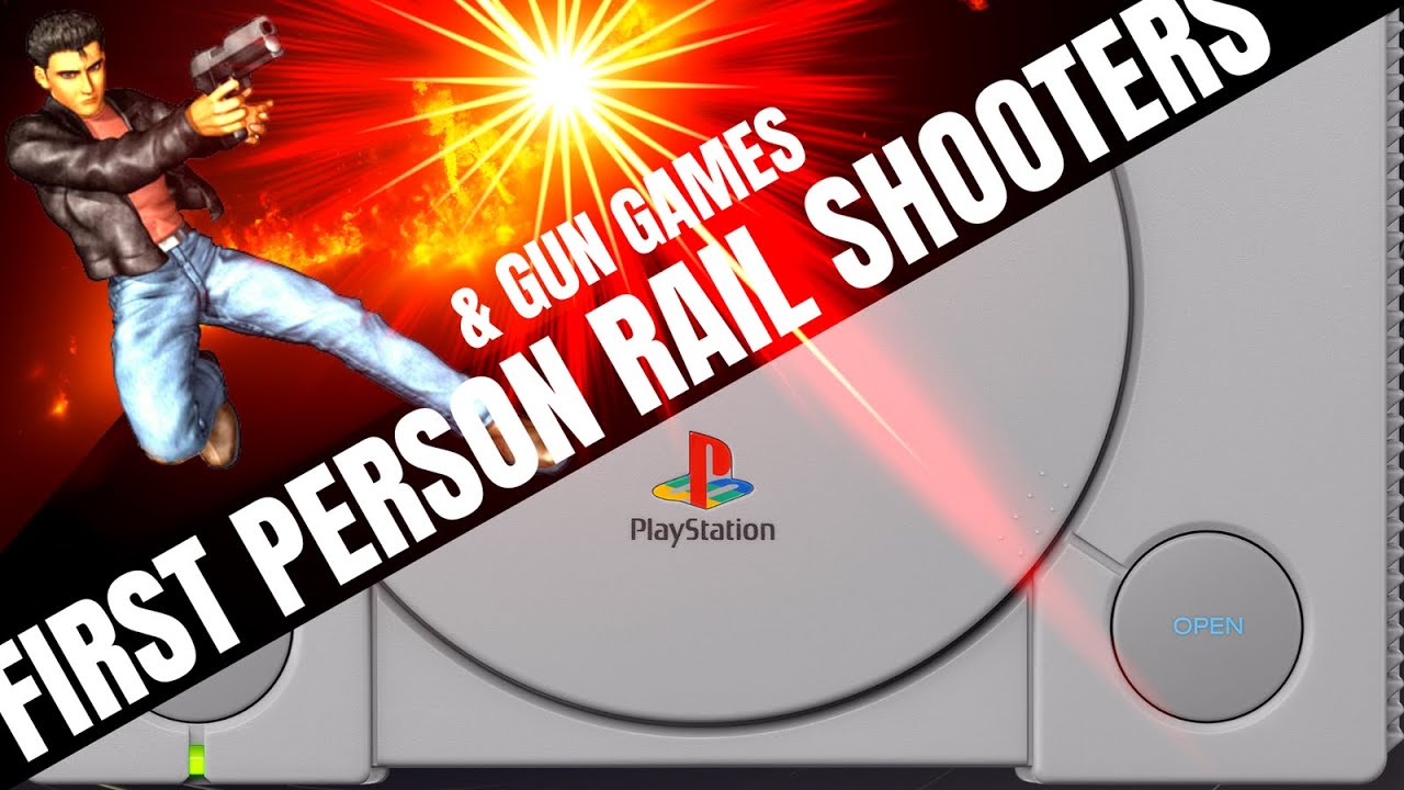 Sony Playstation: All FIRST PERSON RAIL SHOOTERS & GUN Games