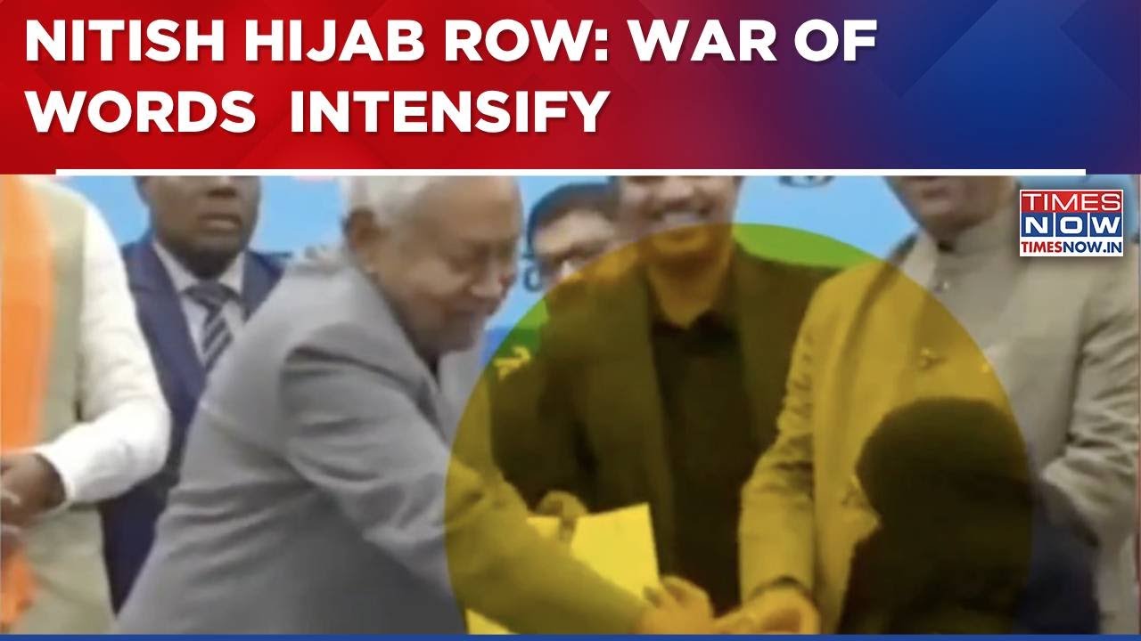 War Of Words Between NDA & I.N.D.I.A Bloc Leaders Intensify Over Nitish Hijab Row | Ground Report