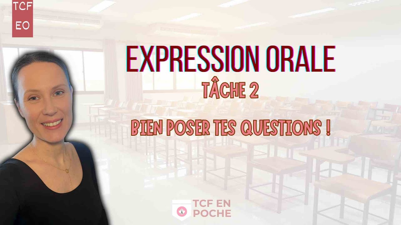 Expression Orale | TCF | Tâche 2 - Obtenir des Infos Sans Être à Court d’Idées #tcf