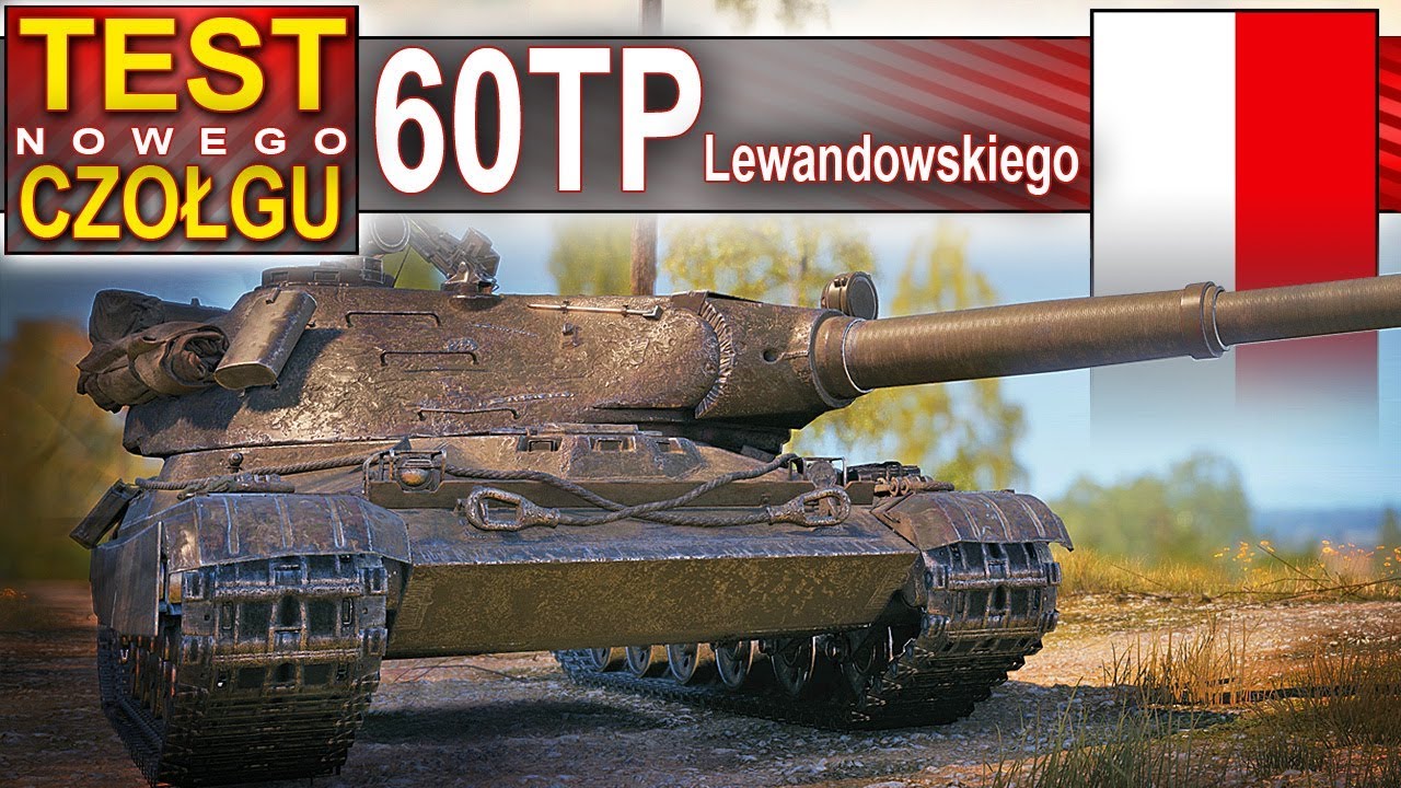 60TP - polska dziesiątka sadzi niezłe buły :) - World of Tanks