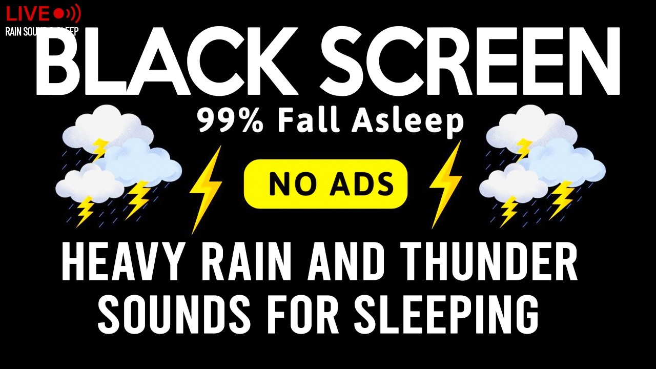 🔴 Heavy Rain and Thunder Sounds for Sleeping | Black Screen | Stormy Night Rain, Live No Ads