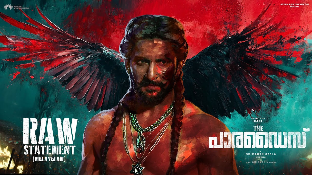 The Paradise Glimpse : RAW STATEMENT - Malayalam | Nani | Srikanth Odela | Anirudh | SLV Cinemas