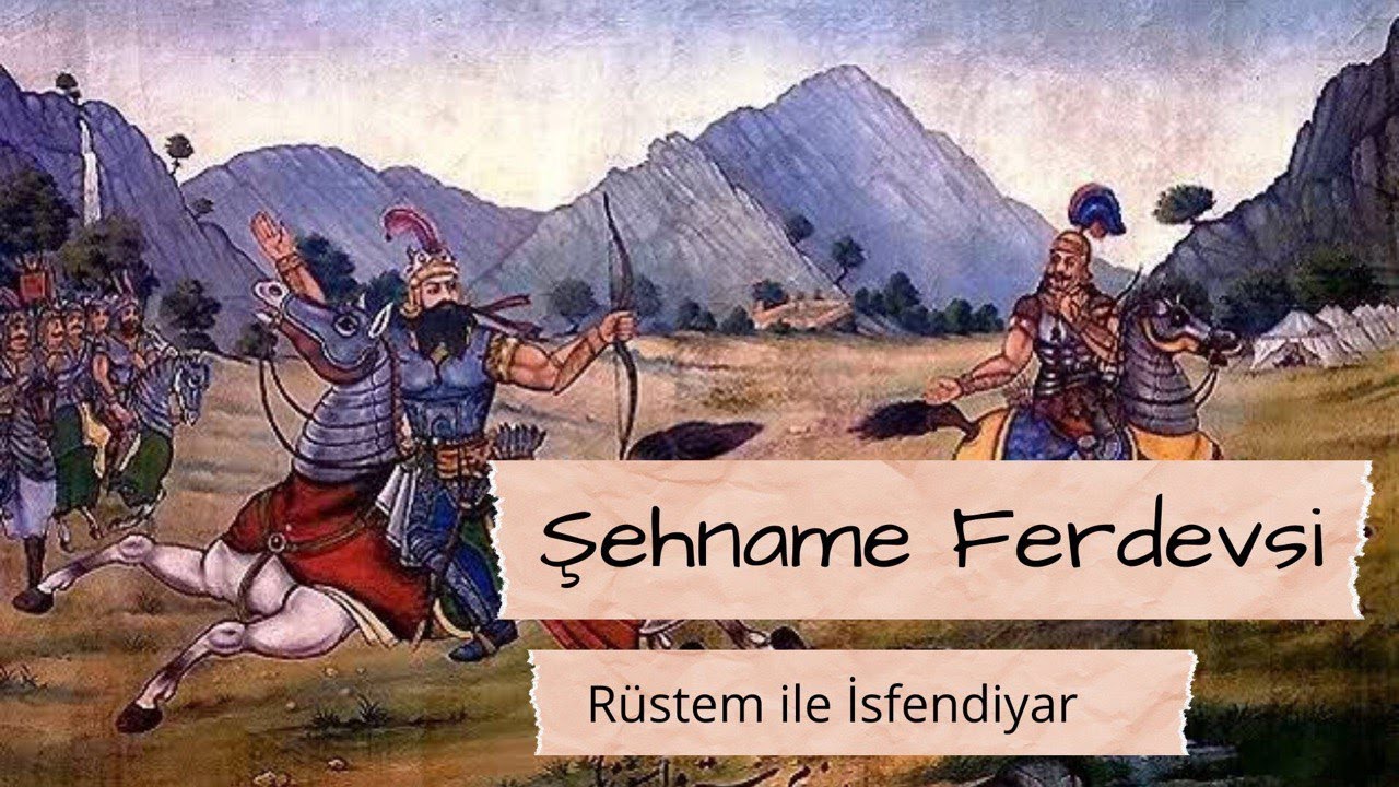 Şehname R&uuml;stem ile İsfendiyar