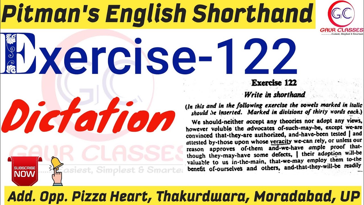 Exercise 122 Dictation | Pitman English Shorthand | Learn English Shorthand| Gaur Classes Achal Gaur