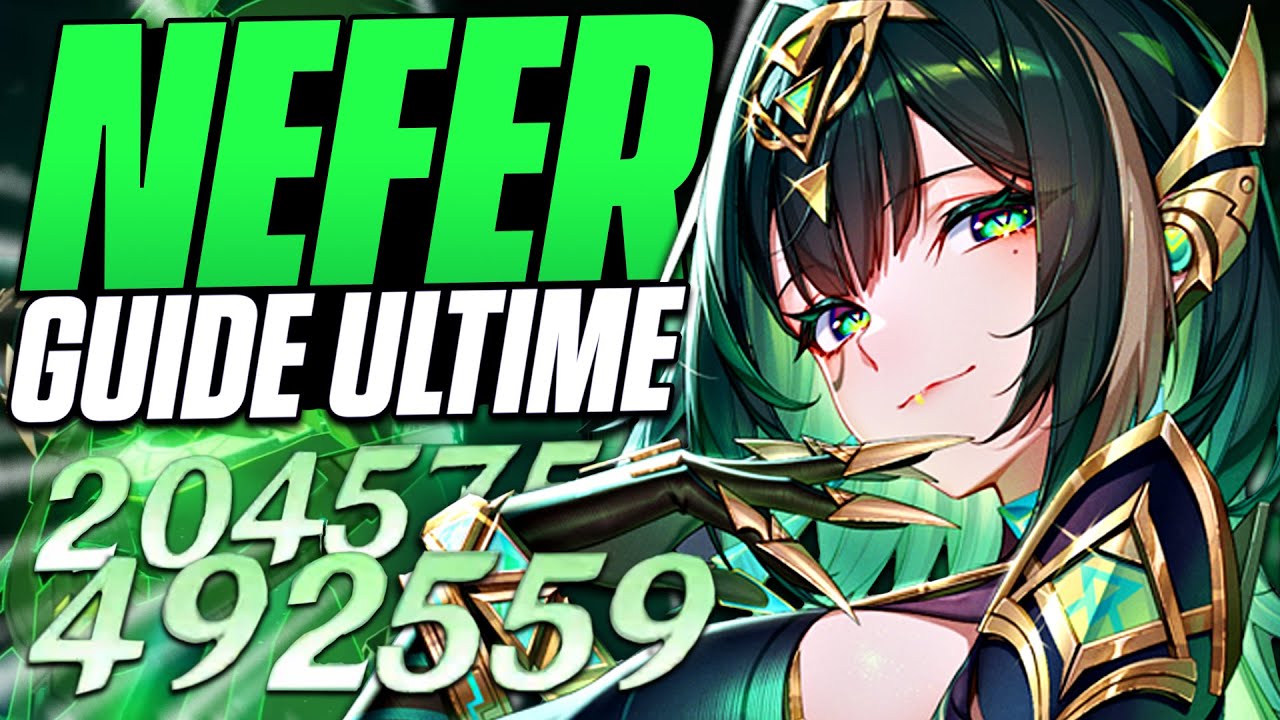 NEFER, UNE 5★ EXCEPTIONNELLE ! Guide ULTIME – Builds, 18 Teams & Combos à Maîtriser | Genshin Impact