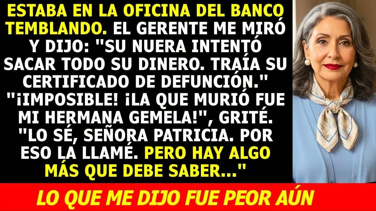 El Gerente Me Llamó： ＂Su Nuera Intentó Vaciar Su Cuenta＂... Cuando Vi los Papeles Quedé Sin Aire.