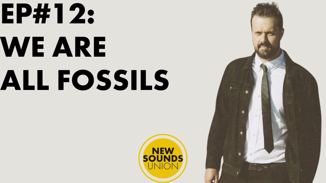 Episode 12:  Tapping into emotions with We Are All Fossils