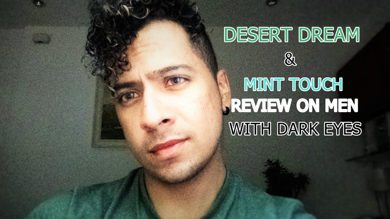 Desio Mint Touch & Desert Dream Men Review on Dark Eyes  NATURAL LIGHT / Hombres