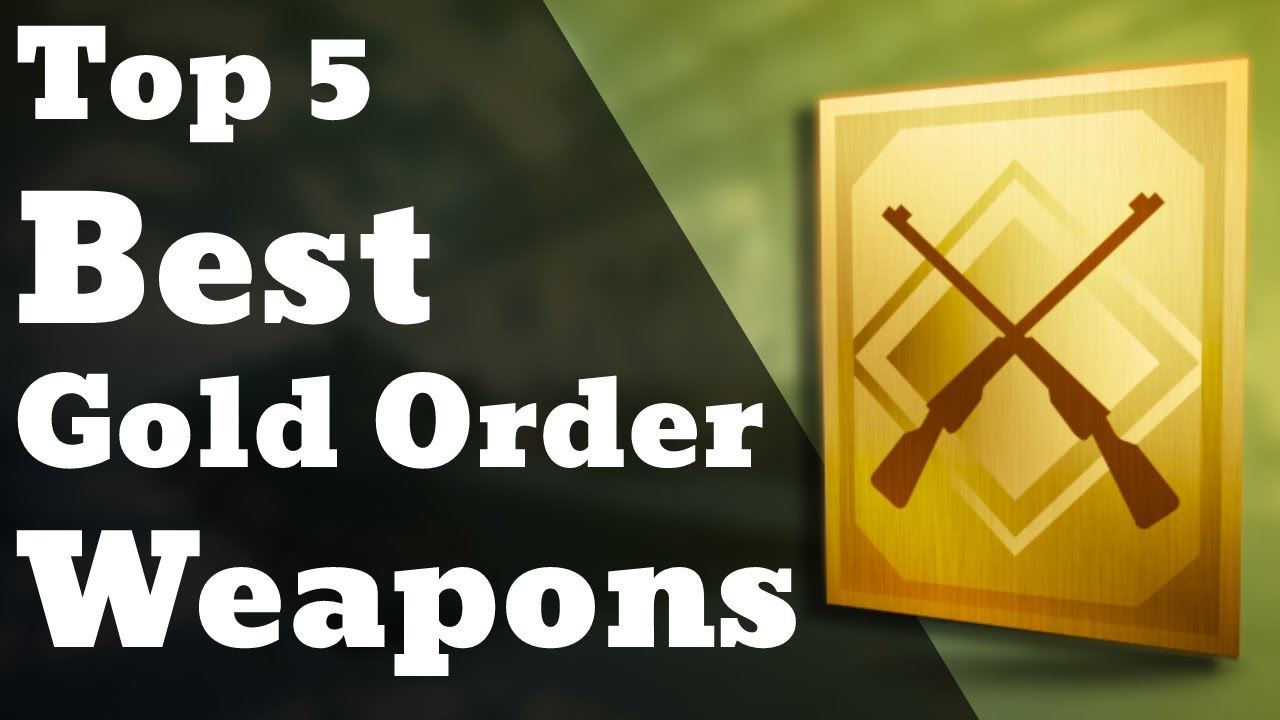 Top 5 Best Gold Order Weapons in Enlisted