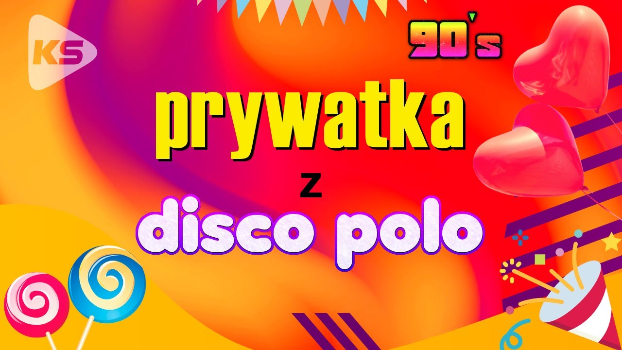 PRYWATKA Z DISCO POLO (GIGA MIX 90's)
