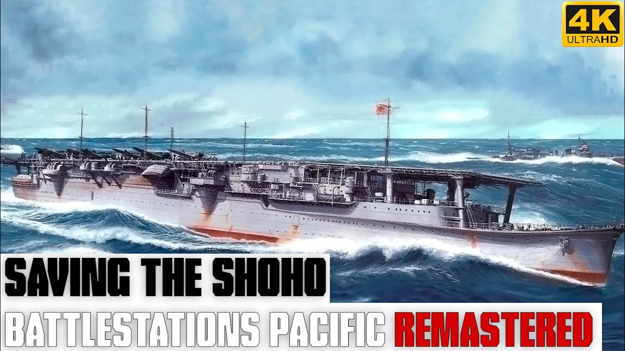 Saving the Shōhō | Battlestations Pacific Remastered