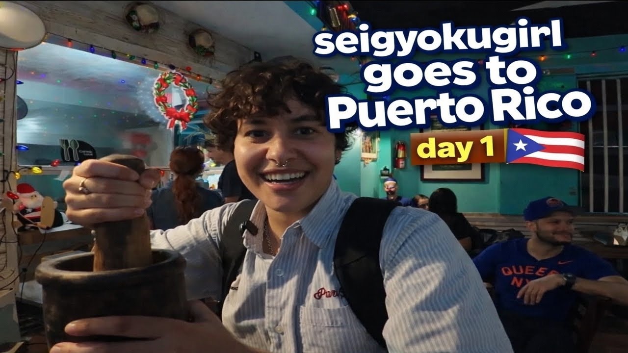 SEIGYOKUGIRL GOES TO PUERTO RICO DAY 1