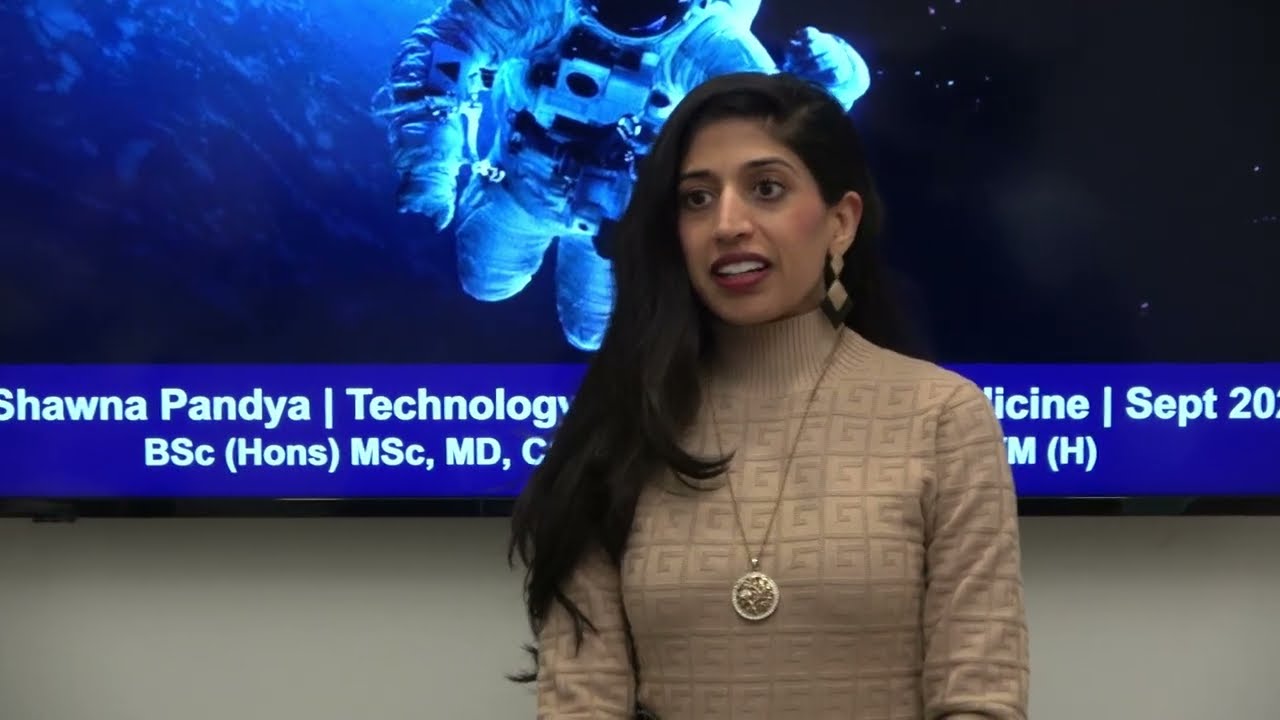 Shawna Pandya Space Medicine Part I January 22 2026 Technology & Future of Medicine U. Alberta 590