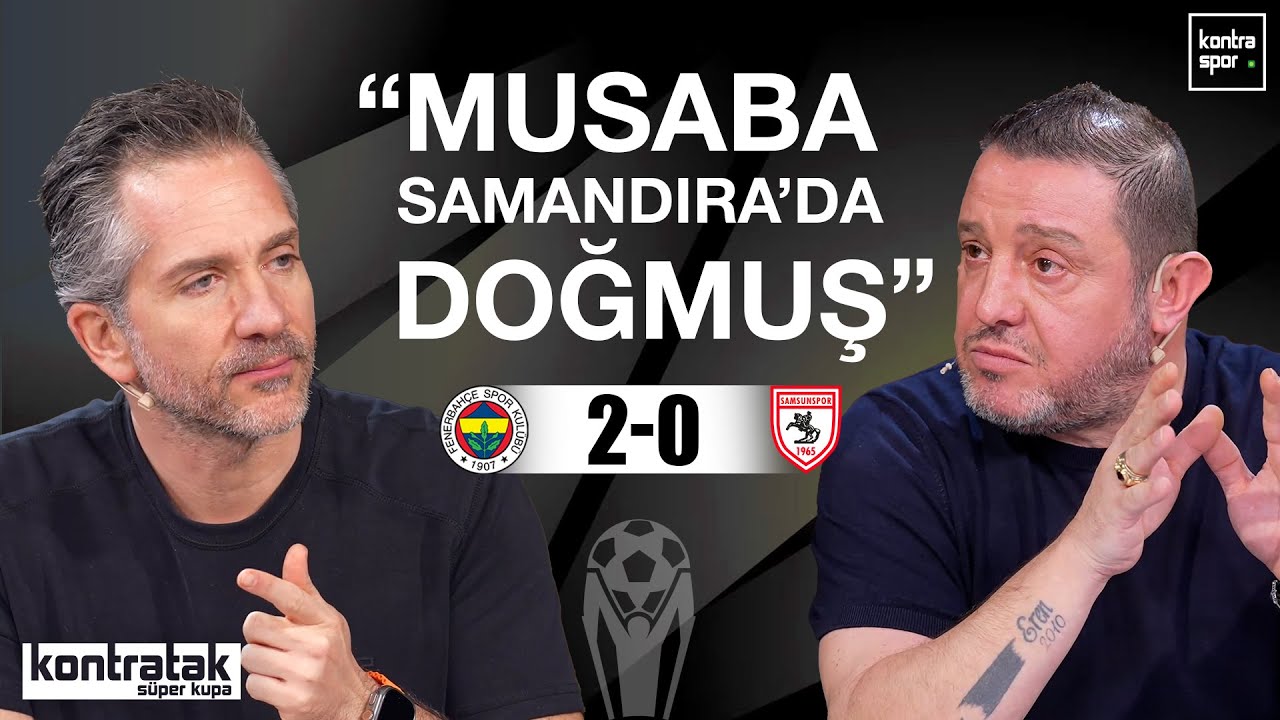 🔴 CANLI | Fenerbah&ccedil;e - Samsunspor Ma&ccedil; Sonu | Nihat Kahveci, Nebil Evren