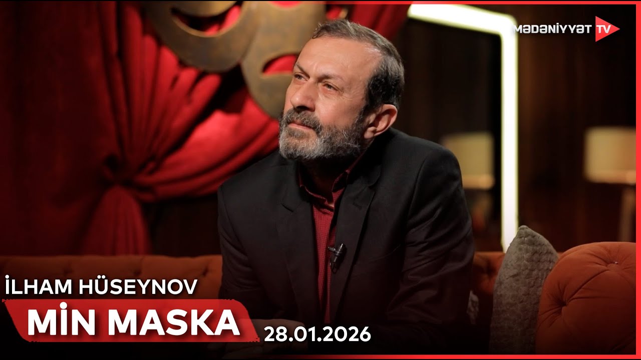 Min maska - İlham Hüseynov | 28.01.2026