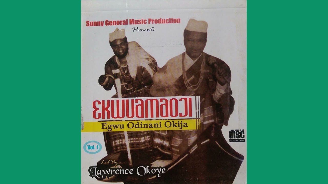 EKWUAMAOJI -  EGW NDI NWERE DI (OFFICIAL AUDIO)