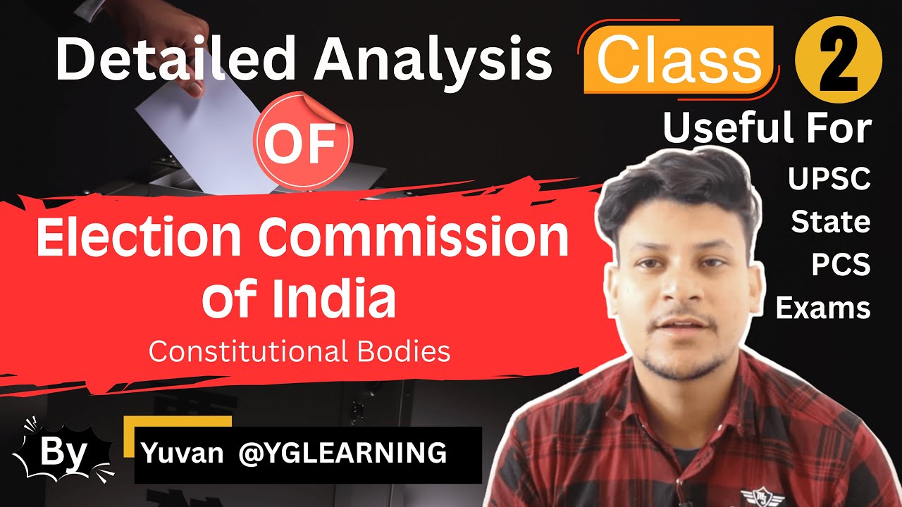Election Commission of India | Class 2 | For UPSC RPSC and Other Exams 