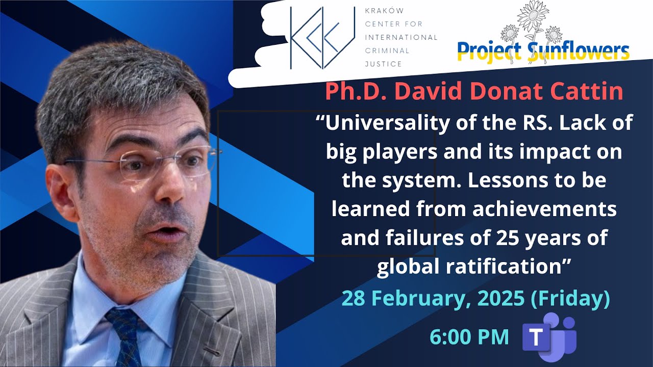 Dr David Donat Cattin, Universality of the Rome Statute - 28.02.2025 r.