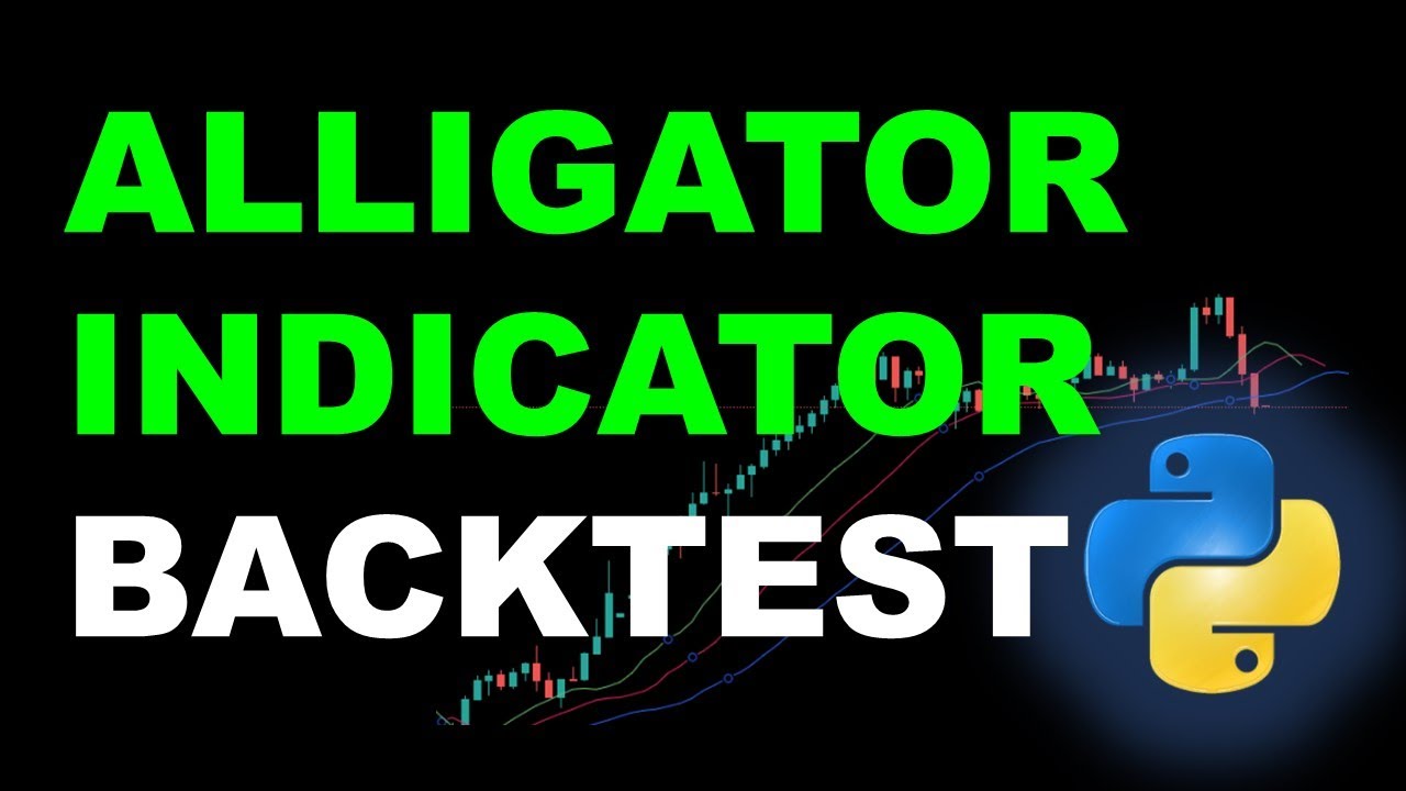 Inside The Alligator Trading Strategies With Advanced Analysis In Python