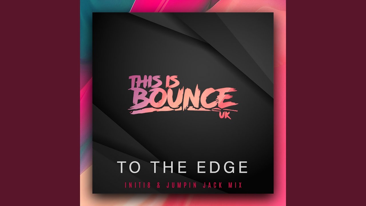 To The Edge