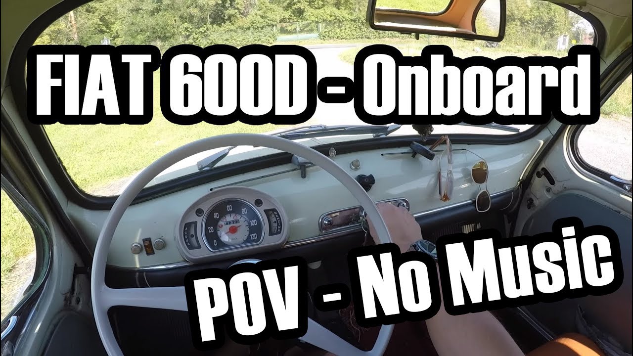 Fiat 600D - Onboard cam | no music