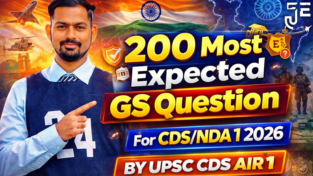 200 Most Expected Question of GK || For CDS/NDA 1 2026 || By UPSC CDS AIR 1 || Complete Revision