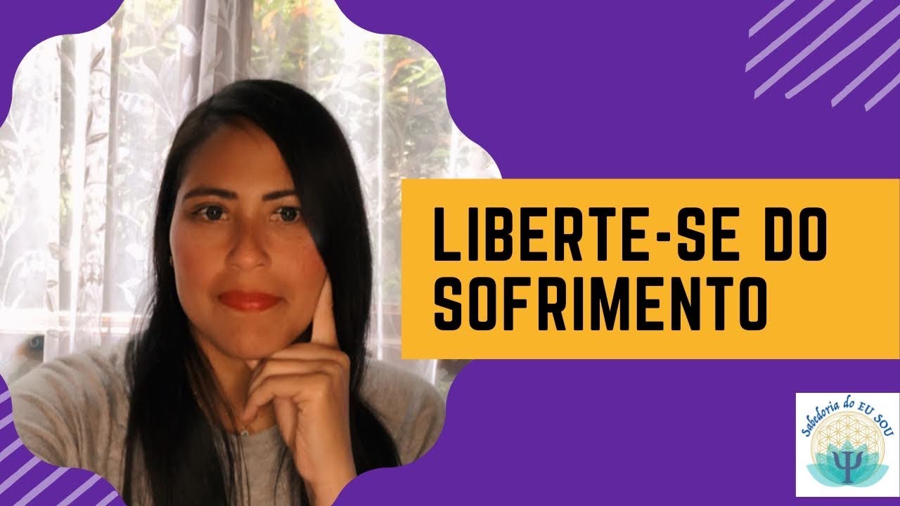 Liberte-se do sofrimento