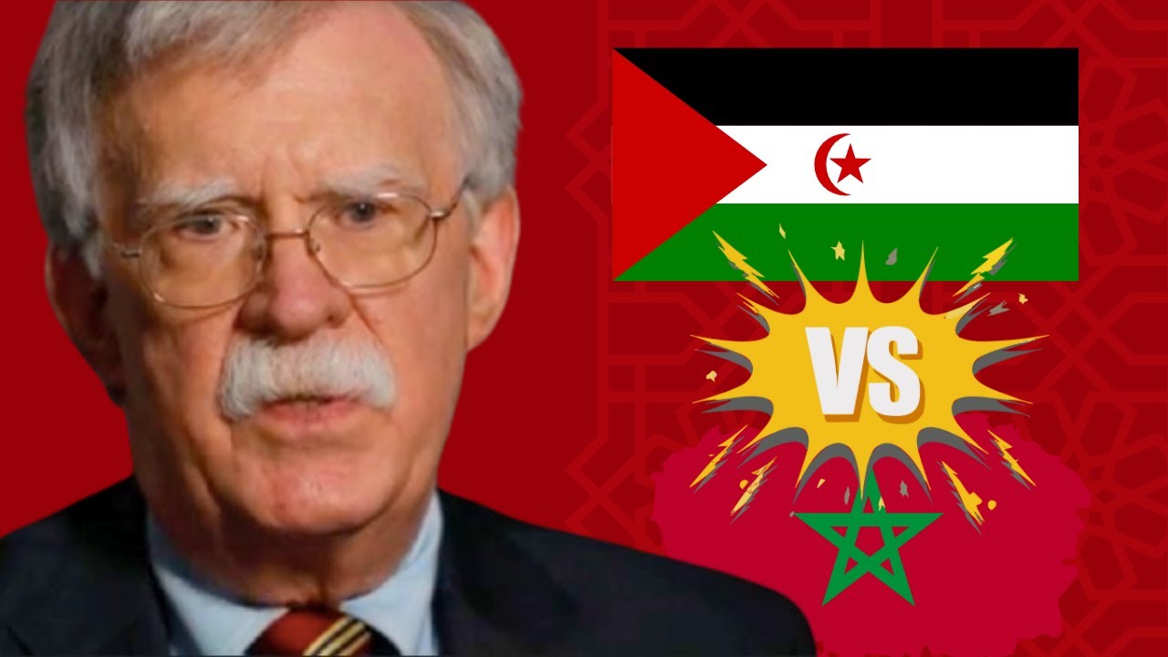John Bolton on Morocco&rsquo;s attempts to discredit the Polisario Front