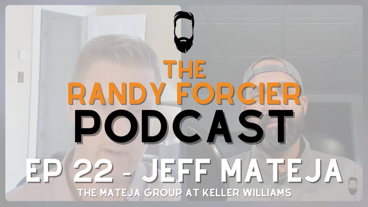 22 &ndash; Jeff Mateja: Mateja Group at KW Client Experience, Ancillary Businesses, Mastermind Event