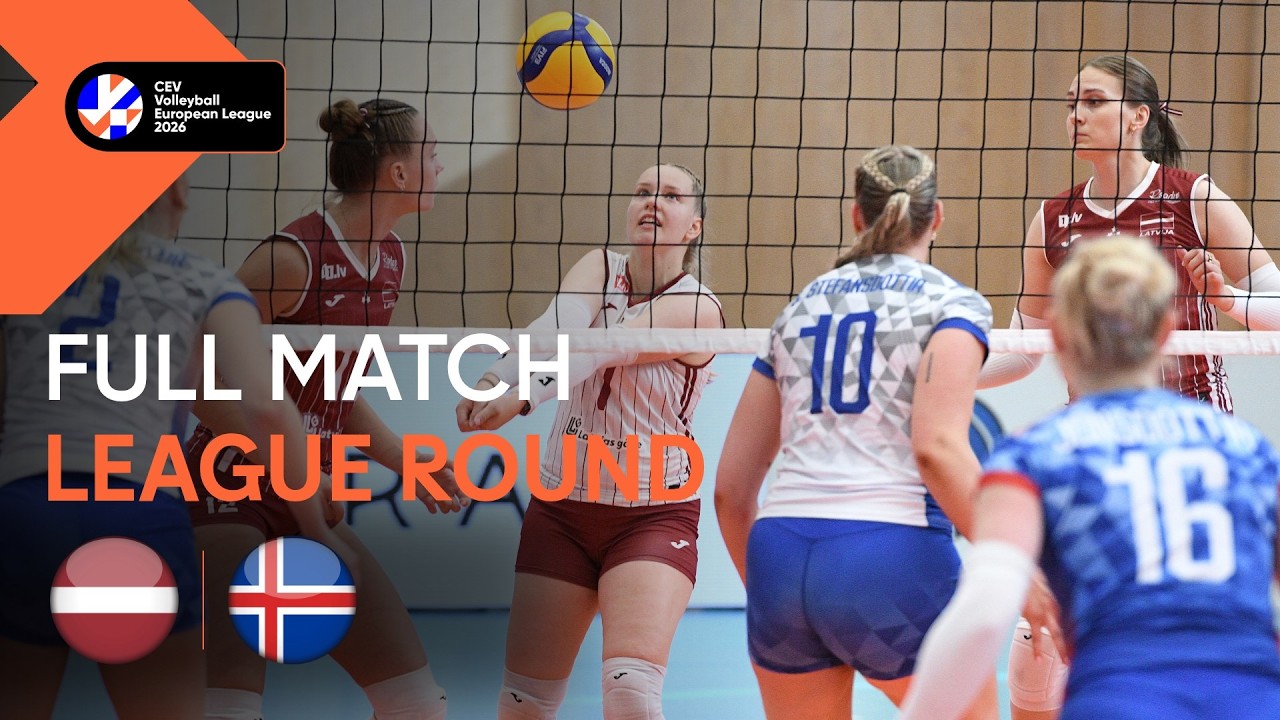 LIVE | Latvia vs. Iceland | CEV Volleyball European League 2026 | Women
