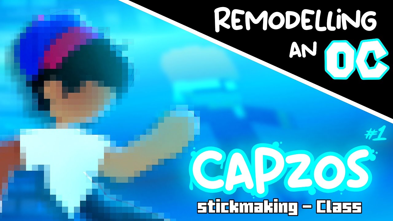 Remodelling an OC || Stick Nodes Tutorial || CaPzos SMC #1