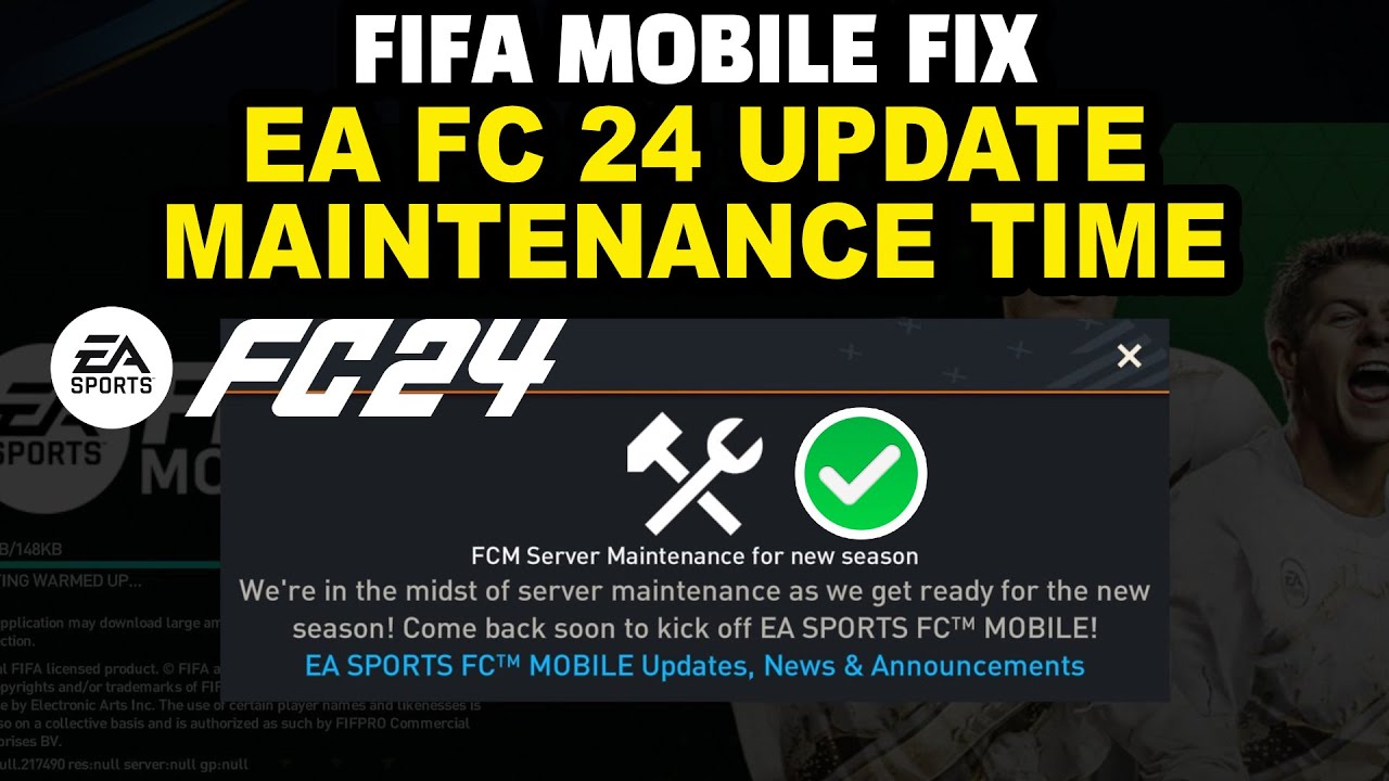 Fixing FIFA Mobile Errors: Guide to EA FC 24 Mobile Update and Maintenance | FIFA 24 Mobile Release