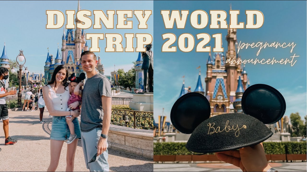 DISNEY WORLD TRIP 2021