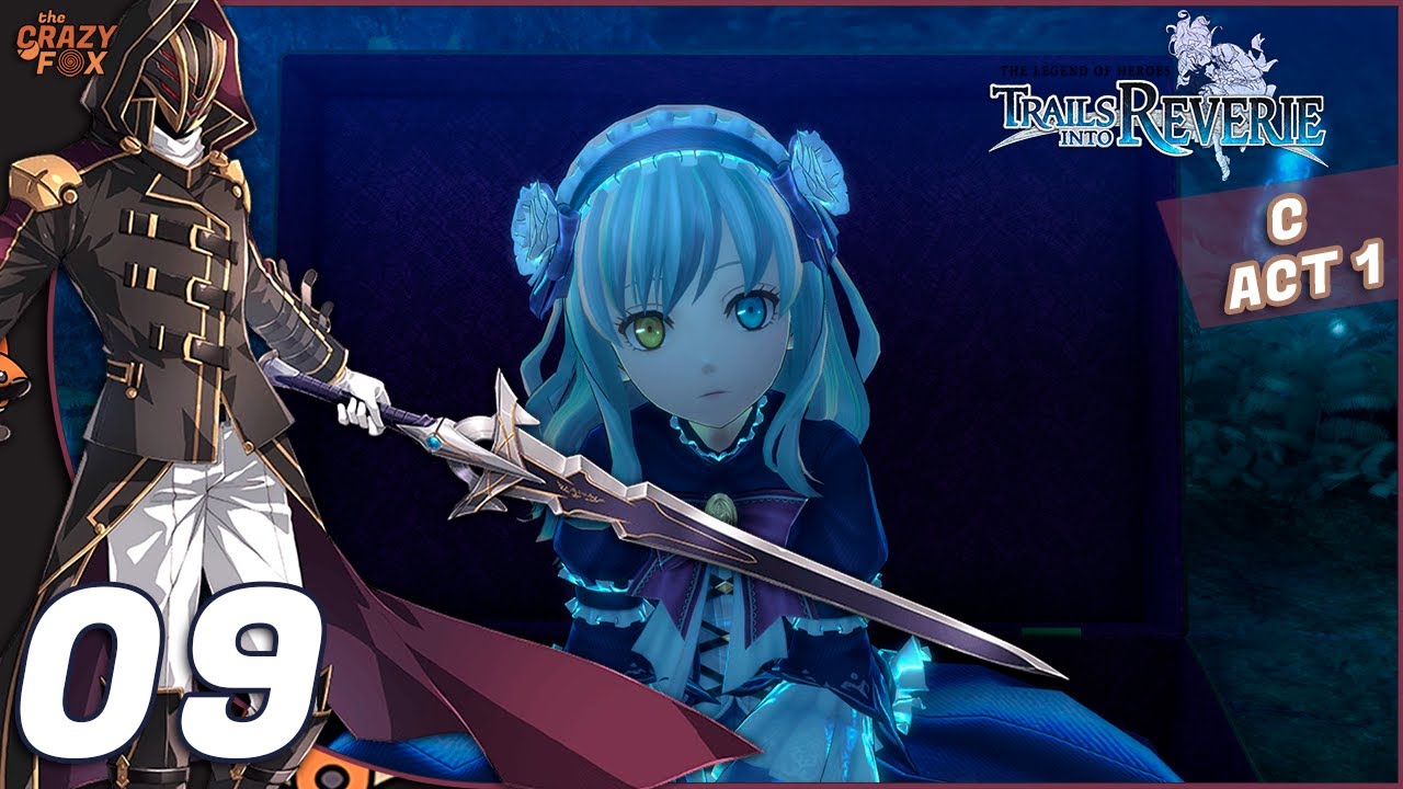 The Legend of Heroes: Trails into Reverie | Parte 09 | Noite de Encontros