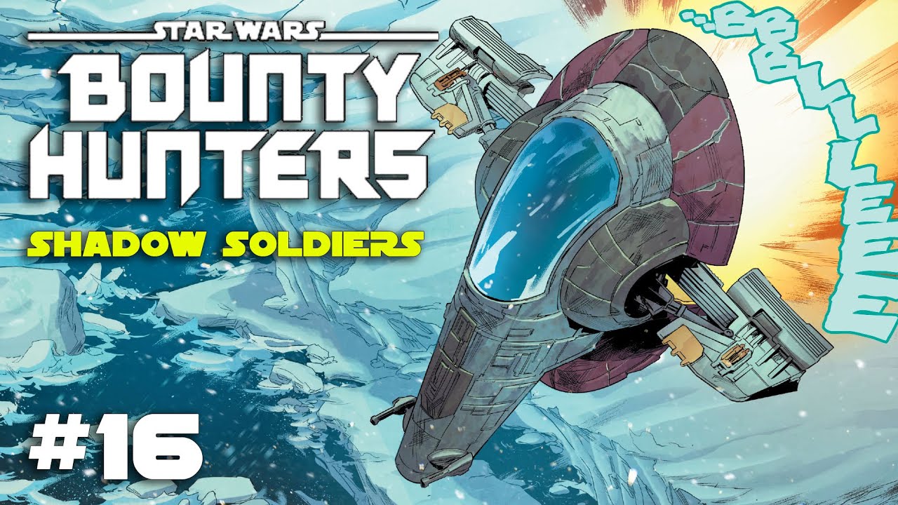 Star Wars Comics | Bounty Hunters #16 SHADOW SOLDIERS (CANON) [2021]
