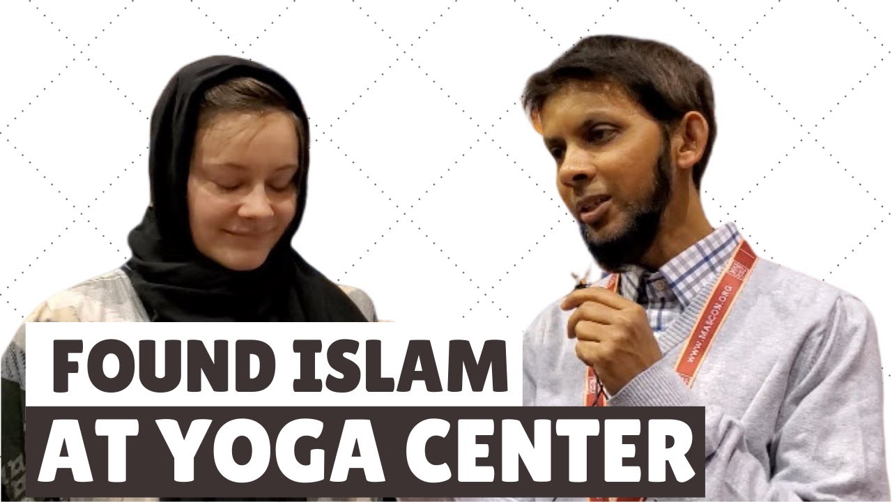 American Girl Finds Islam at a YOGA center - An Amazing Journey