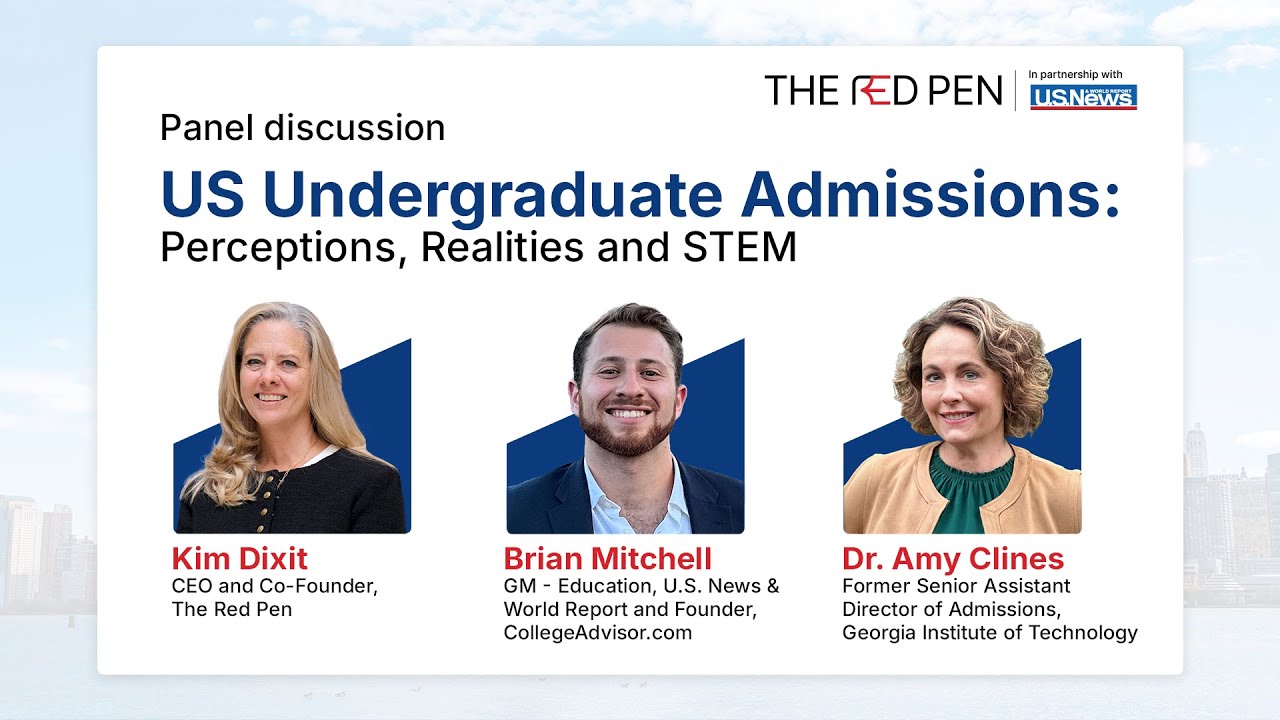 US Undergraduate Admissions Panel Discussion: Perceptions, Realities and STEM