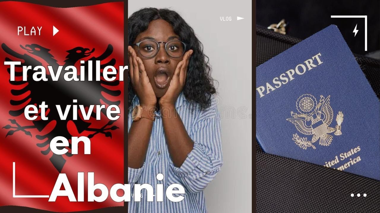 Changer de Vie Radicalement : L'ALBANIE Terre d'opportunités et d'immigration #immigration 🇦🇱