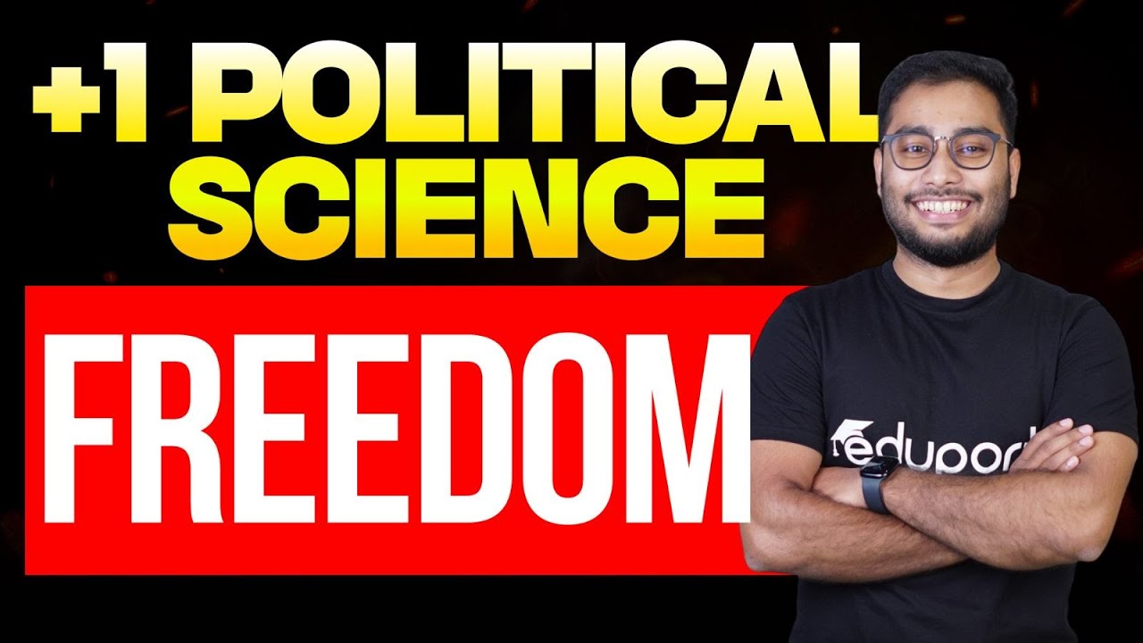 Plus one Political Science | 2.2 Freedom | Eduport Plus one