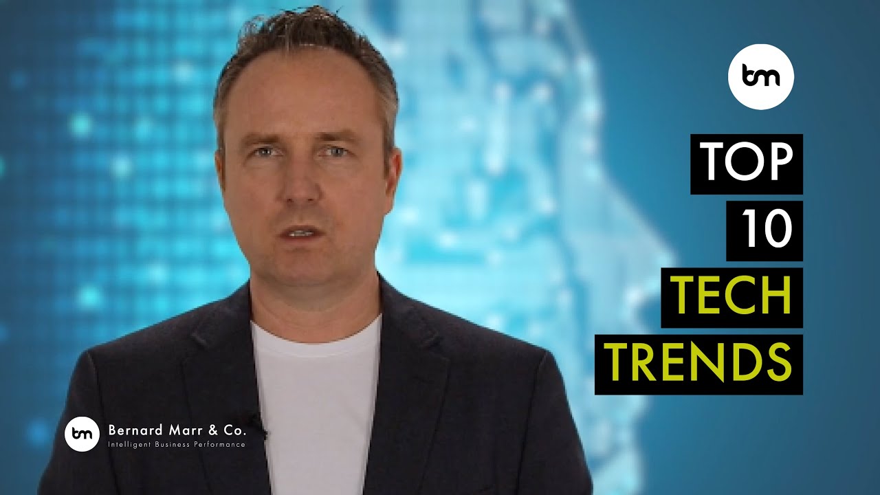 The Top 10 Technology Trends 2020 - 2030