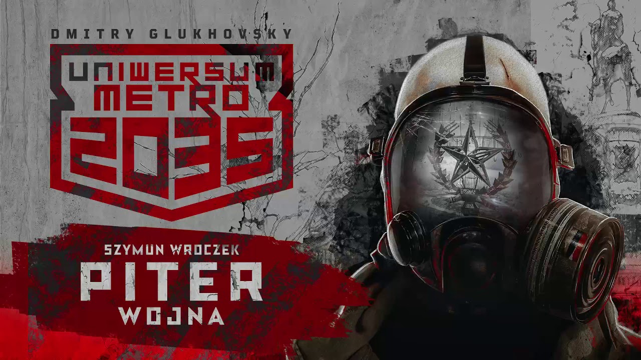 Uniwersum Metro 2035: Piter. Wojna / Szymun Wroczek / audio